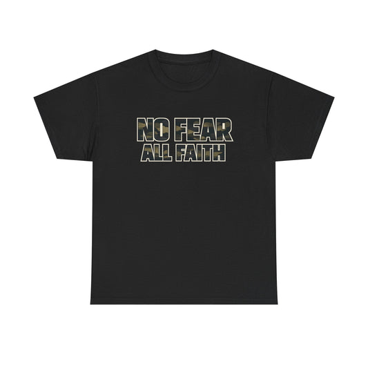 No Fear All Faith T-Shirt — 2 Timothy 1:7 Inspirational Graphic Tee