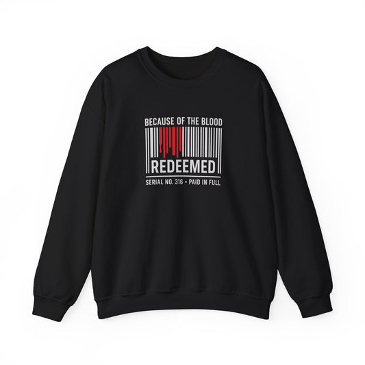 Because of the Blood Unisex Sweatshirt — Revelation 1:5 Inspirational Redemption Crewneck