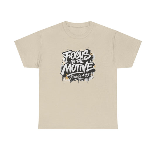 Focus Is The Motive Unisex Tee